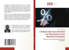 Copertina di L'Impact des taux d'intérêt sur l'Économie et les Marchés Financiers