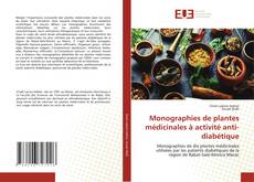 Copertina di Monographies de plantes médicinales à activité anti-diabétique