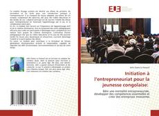 Couverture de Initiation à l’entrepreneuriat pour la jeunesse congolaise: