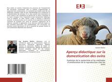 Couverture de Aperçu didactique sur la domestication des ovins