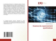 Copertina di Essence du rayonnement synchrotron