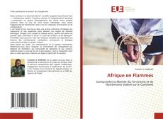 Couverture de Afrique en Flammes