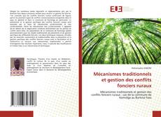 Borítókép a  Mécanismes traditionnels et gestion des conflits fonciers ruraux - hoz