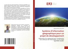 Couverture de Système d’information géographique pour un projet de développement