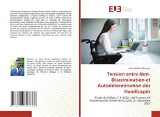 Portada del libro de Tension entre Non-Discrimination et Autodétermination des Handicapés