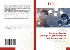 Copertina di Revascularisation chirurgicale et dysfonction ventriculaire gauche