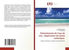 Copertina di Prétraitement de l’eau de mer : Application de résine cationique