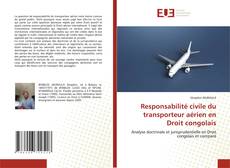 Responsabilité civile du transporteur aérien en Droit congolais的封面