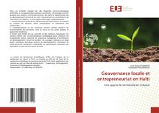 Gouvernance locale et entrepreneuriat en Haïti的封面