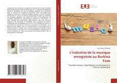 Copertina di L’industrie de la musique enregistrée au Burkina Faso