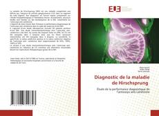 Diagnostic de la maladie de Hirschsprung的封面