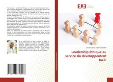 Copertina di Leadership éthique au service du développement local