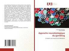 Copertina di Approche neurobiologique du gambling