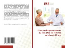 Copertina di Prise en charge du cancer du sein chez les femmes de plus de 70 ans