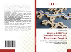 Bookcover of Contrôle Linéaire en Dimension Finie : Outils, Théorèmes et Exercices