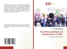 Transitions politiques et multipartisme en RDC的封面
