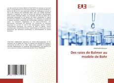 Copertina di Des raies de Balmer au modèle de Bohr