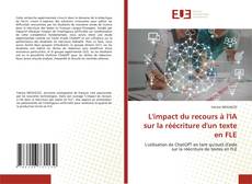 Copertina di L'impact du recours à l'IA sur la réécriture d'un texte en FLE