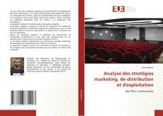 Buchcover von Analyse des stratégies marketing, de distribution et d'exploitation