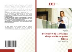 Обложка Evaluation de la livraison des produits sanguins labiles