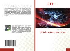 Physique des trous de ver的封面