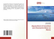 Bookcover of Aquaculture et transition vers l'économie bleue au Maroc