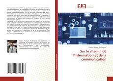 Copertina di Sur le chemin de l’information et de la communication