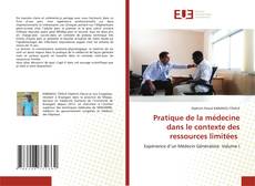 Copertina di Pratique de la médecine dans le contexte des ressources limitées