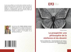 Couverture de La prospérité: une philosophie de la résilience et du devenir
