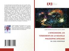 Buchcover von L’AFRICANISSIM, LES FONDEMENTS DE LA NOUVELLE PHILOSOPHIE AFRICAINE