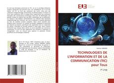 TECHNOLOGIES DE L'INFORMATION ET DE LA COMMUNICATION (TIC) pour Tous的封面