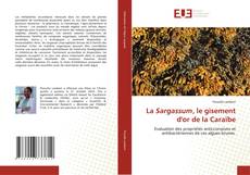 Portada del libro de La Sargassum, le gisement d'or de la Caraïbe
