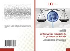 L'interruption médicale de la grossesse en Tunisie的封面