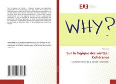 Sur la logique des vérités : Cohérence的封面