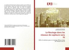 Le Routage dans les réseaux de capteurs sans fil的封面