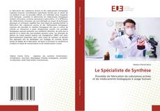 Le Spécialiste de Synthèse的封面