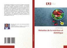 Обложка Maladies de la nutrition et diététique