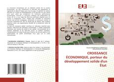 Обложка CROISSANCE ÉCONOMIQUE, porteur du développement solide d'un État