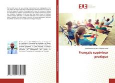 Français supérieur pratique的封面
