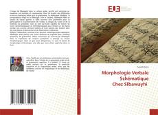 Borítókép a  Morphologie Verbale Schématique Chez Sībawayhi - hoz