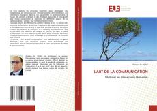 Copertina di L'ART DE LA COMMUNICATION