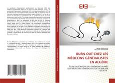 BURN-OUT CHEZ LES MÉDECINS GÉNÉRALISTES EN ALGÉRIE的封面
