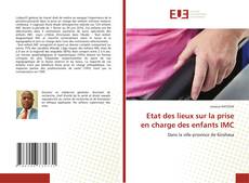 Bookcover of Etat des lieux sur la prise en charge des enfants IMC