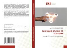 Couverture de ECONOMIE SOCIALE ET SOLIDAIRE