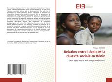 Relation entre l’école et la réussite sociale au Bénin的封面