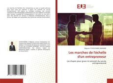 Bookcover of Les marches de l'échelle d'un entrepreneur