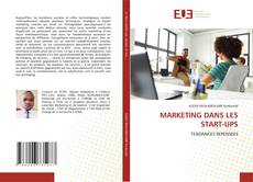 Bookcover of MARKETING DANS LES START-UPS