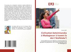 Civilisation betsimisaraka à Madagascar à travers la dot ("diafötaka")的封面