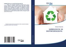 Обложка GARBOLOGIYA VA EKOTOKSIKOLOGIYA