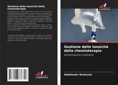 Bookcover of Gestione delle tossicità della chemioterapia
